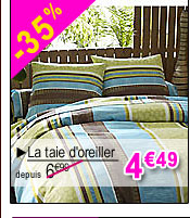 -35% La taie d'oreiller 4€49